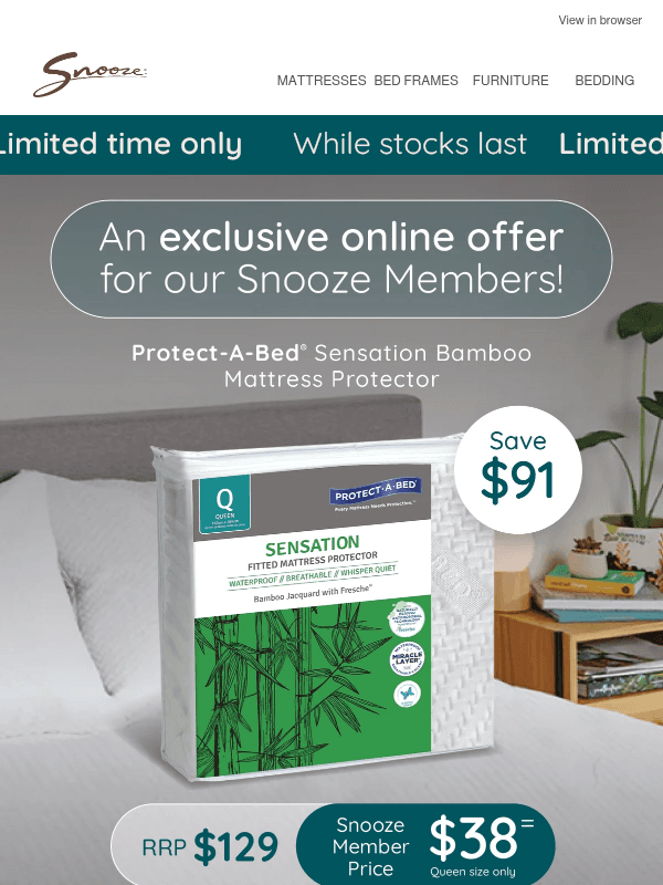 Newsletter preview: Your member exclusive is waiting - Queen mattress protector $38!