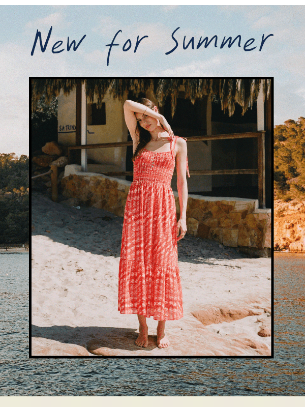 Newsletter preview: New Arrivals. For Summer. LFG.