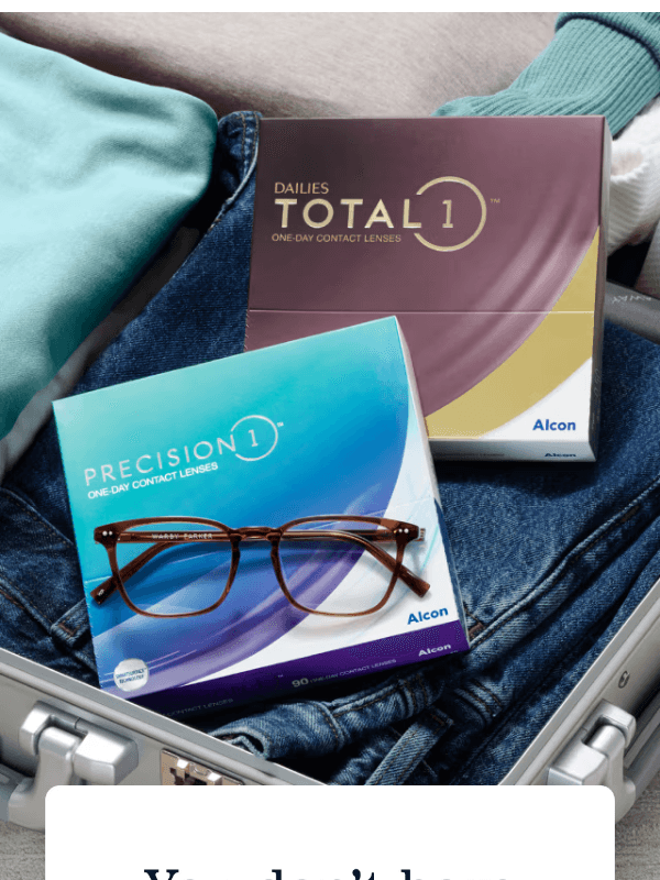 Newsletter preview: We’ve got glasses—and contacts!