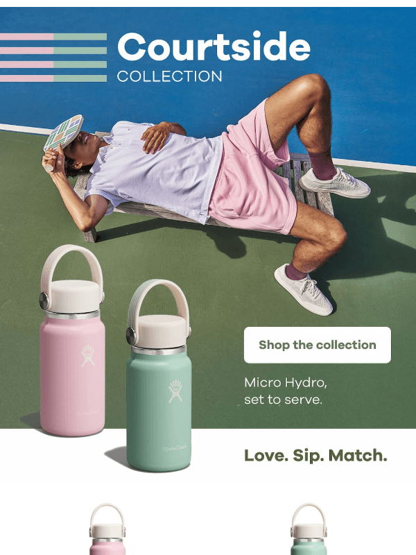 Newsletter preview: New Micro Hydro: Courtside Collection 🎾
