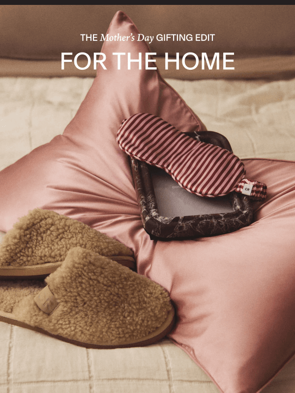 Newsletter preview: For the Home | Mother's Day