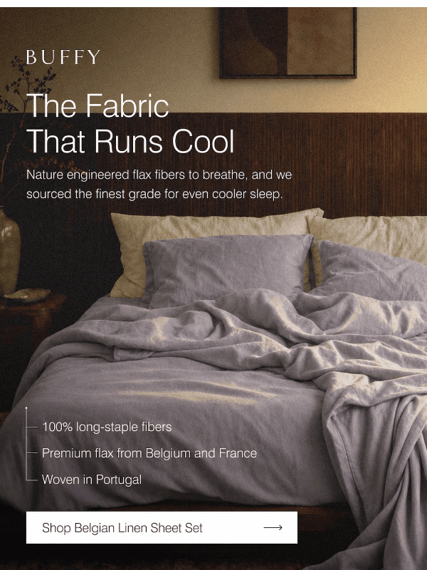 Newsletter preview: Not all linen is created equal.