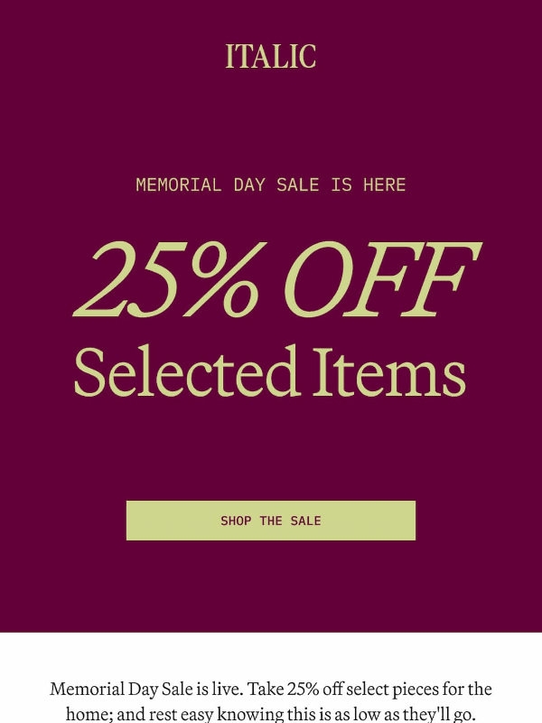 Newsletter preview: Memorial Day Sale: 25% Off Select Favorites