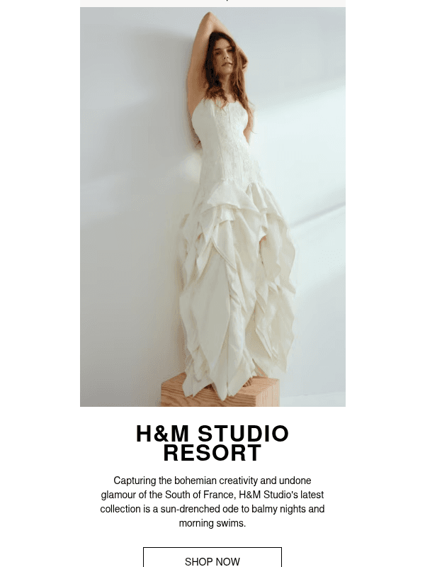 Newsletter preview: Just dropped: H&M Studio Resort