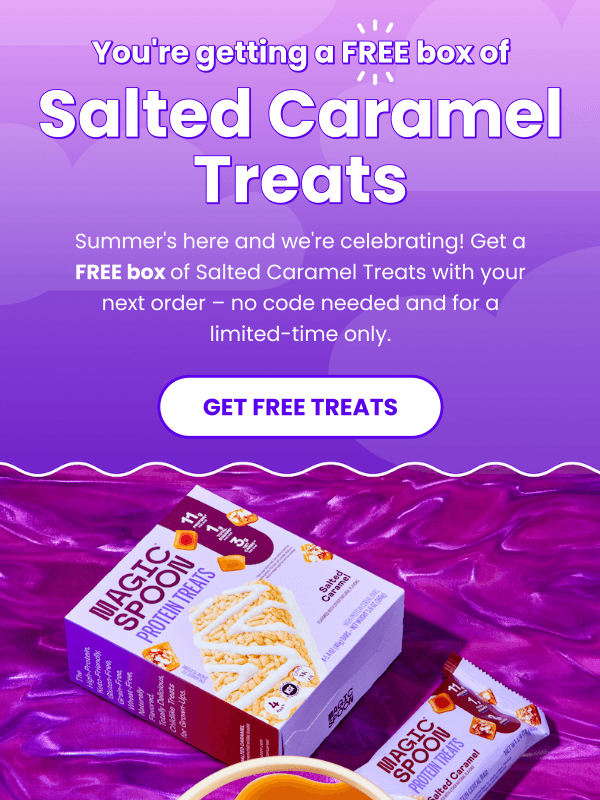 Newsletter preview: Get your FREE box of Salted Caramel Treats!
