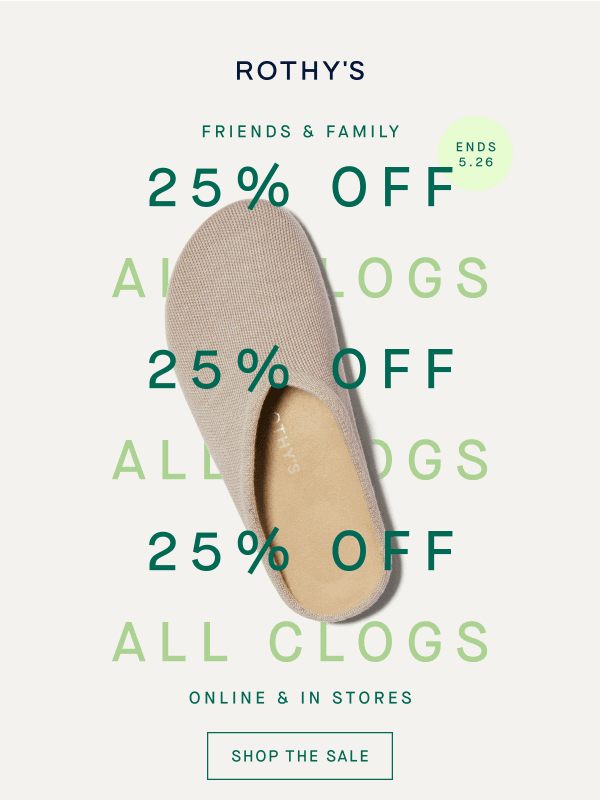 Newsletter preview: ALL CLOGS 25% OFF ‼️ Exclusions apply.