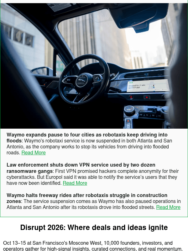 Newsletter preview: Waymo expands pause to four cities as robotaxis keep driving into floods
