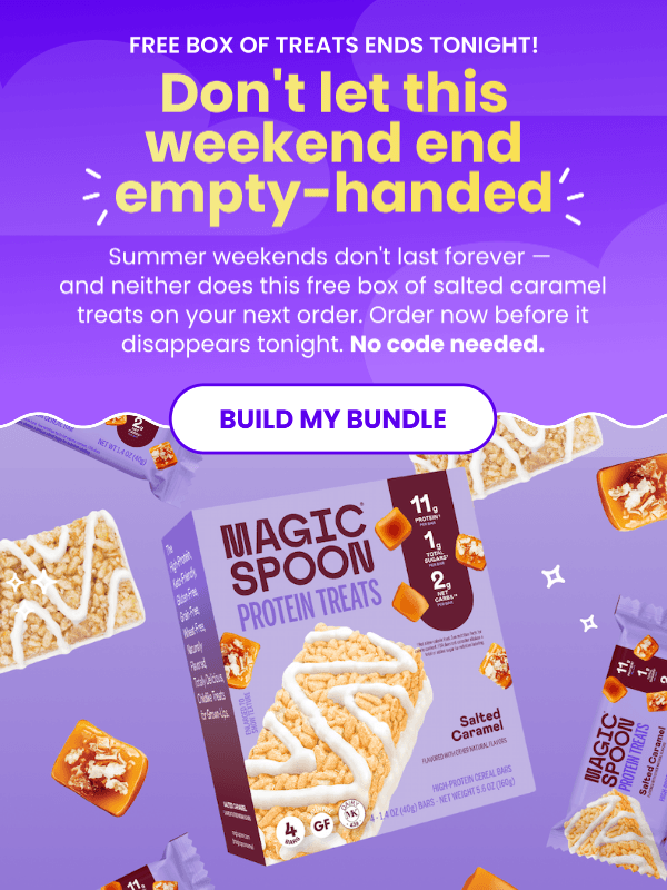 Newsletter preview: Last chance: FREE box of Salted Caramel Treats with your order ⌛