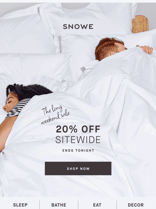 Newsletter preview: 20% off sitewide ends tonight