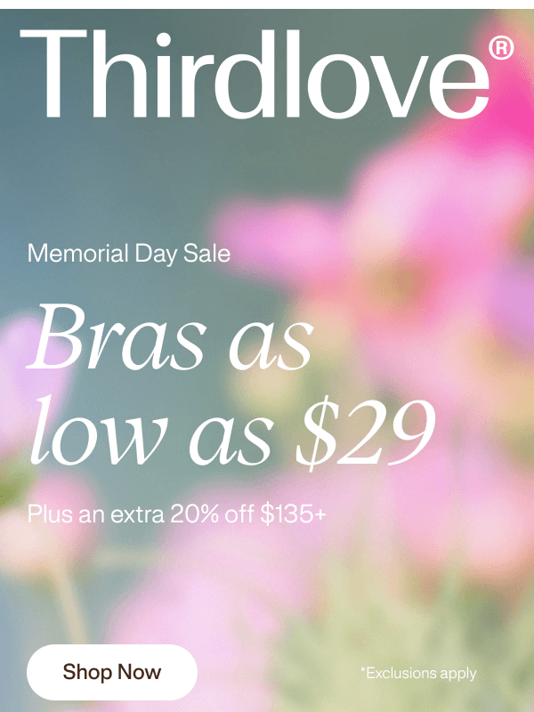 Newsletter preview: Ends tonight. Bras as low as $29.