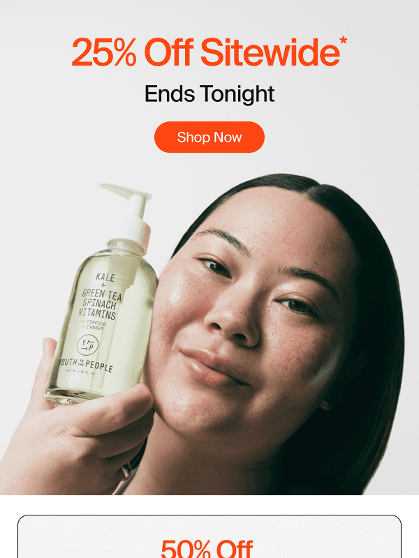 Newsletter preview: Clock Is Ticking. 25% Off Ends Tonight!