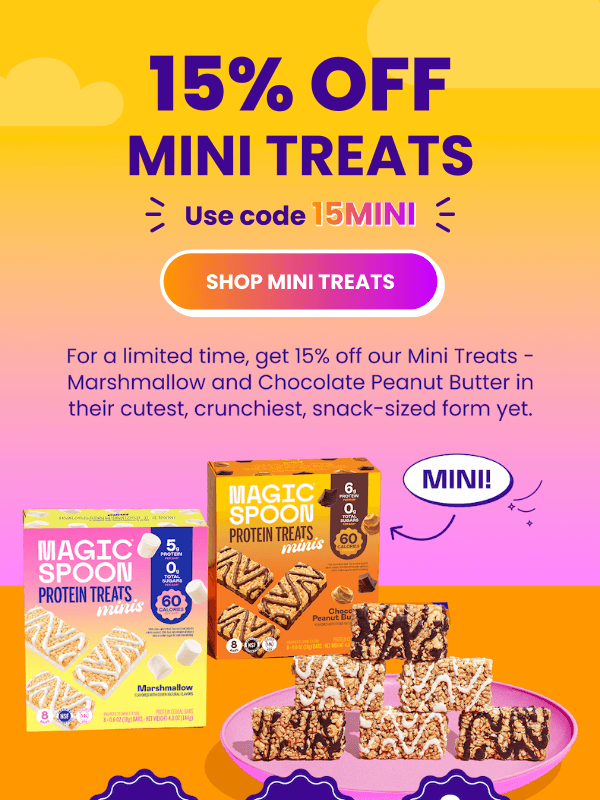 Newsletter preview: 15% Off Mini Treats! Use code 15MINI