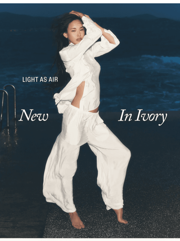 Newsletter preview: All New in Ivory