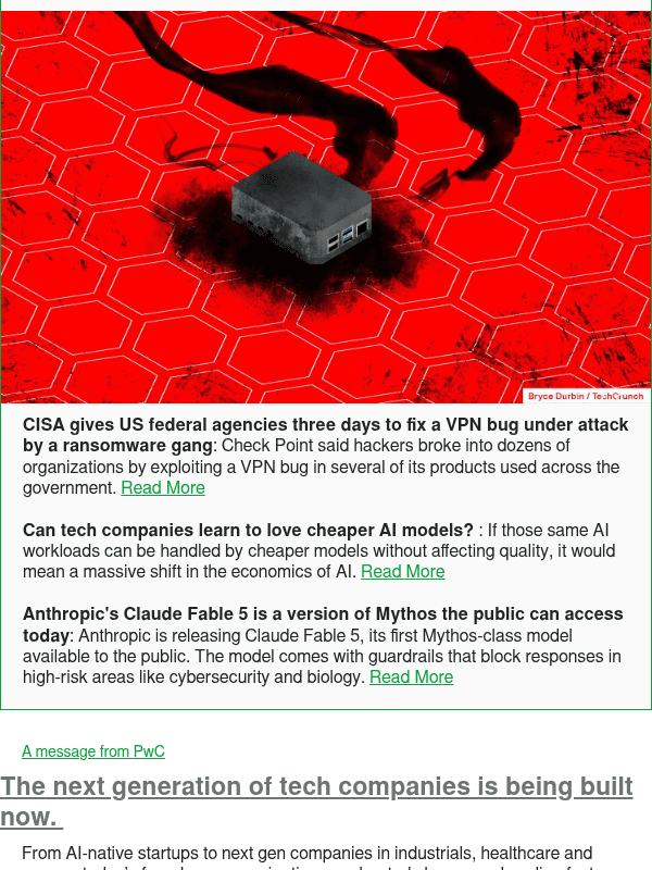 Newsletter preview: CISA gives US federal agencies three days to fix a VPN bug under attack by a ransomware gang