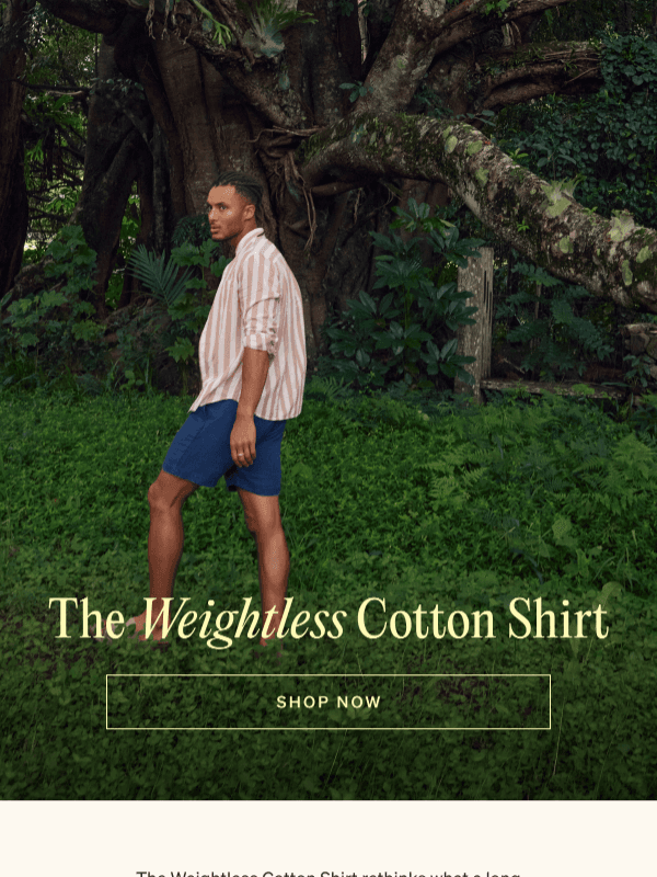 Newsletter preview: A Better Shirt for Hot Weather