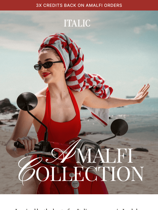 Newsletter preview: NEW: The Amalfi Summer Collection