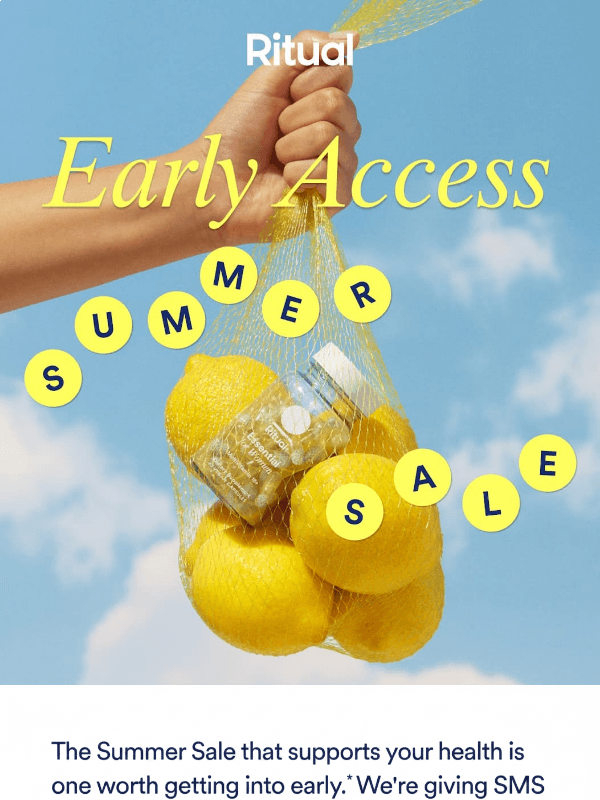Newsletter preview: Be the first to know about our Summer Sale.