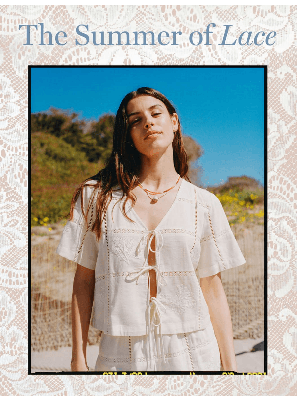 Newsletter preview: It's the Summer of Lace