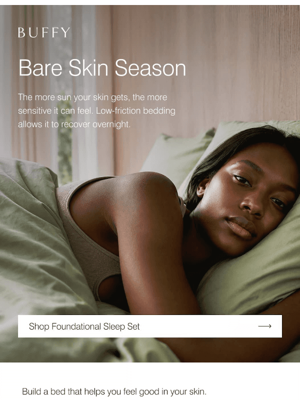 Newsletter preview: More sun. More sensitive skin. Your sheets need to keep up.