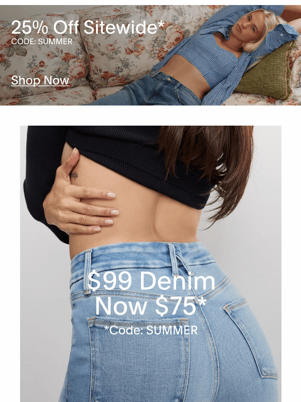 Newsletter preview: Limited time: $99 denim now $75