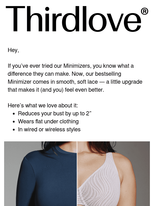 Newsletter preview: A minimizer you'll actually want to wear
