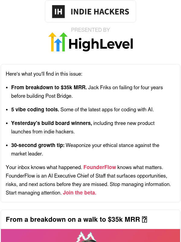 Newsletter preview: 🗞️ What's New: $35k MRR after a breakdown, weaponize an ethical advantage, the "Claude" dilemma
