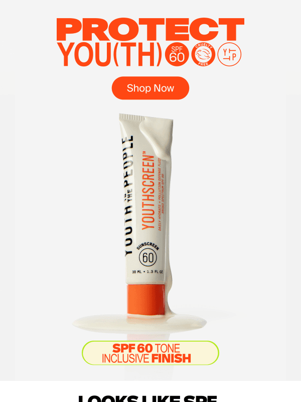 Newsletter preview: Looks Like SPF. Acts Like Skincare.