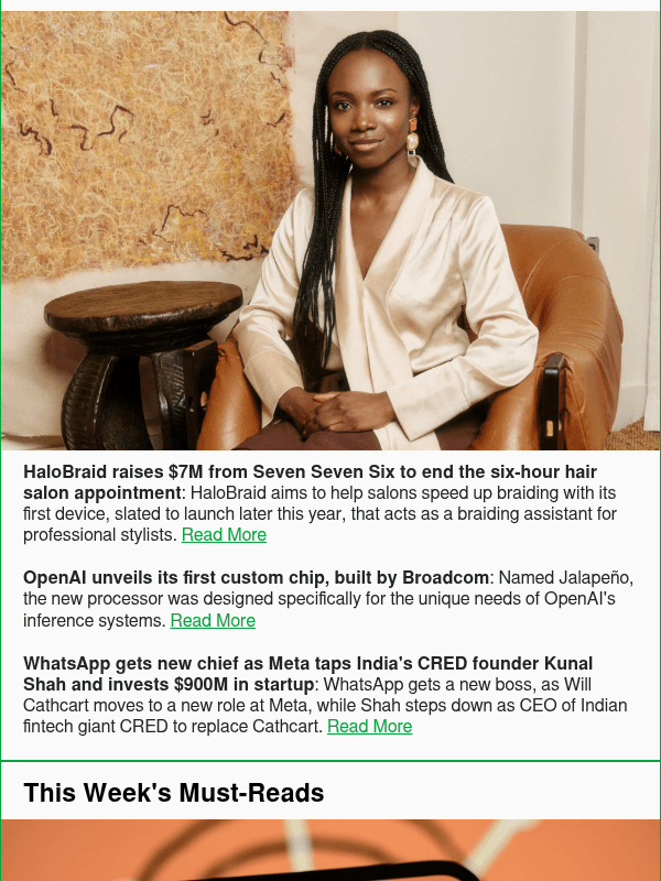 Newsletter preview: HaloBraid raises $7M from Seven Seven Six to end the six-hour hair salon appointment