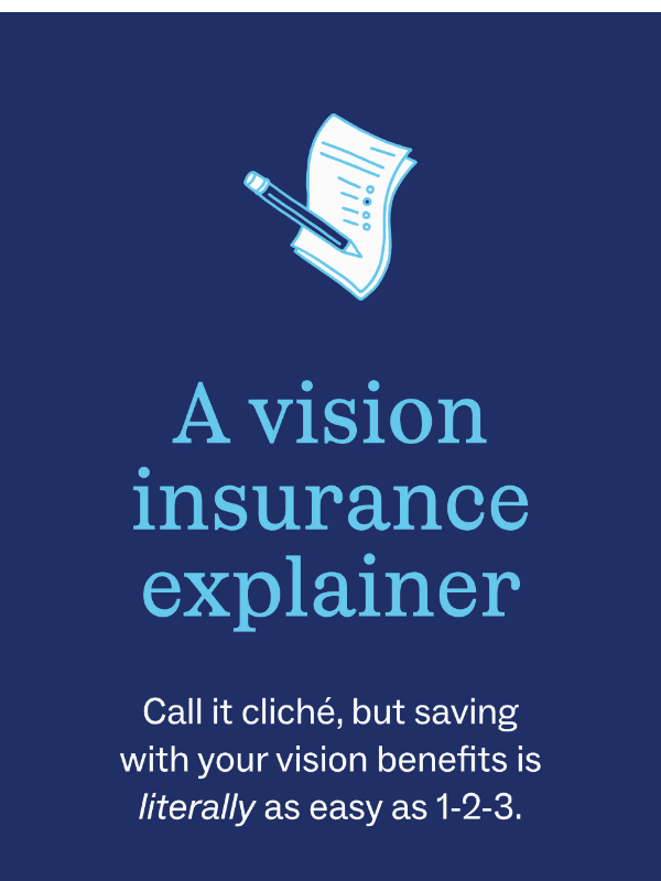 Newsletter preview: Vision insurance in 3 easy steps