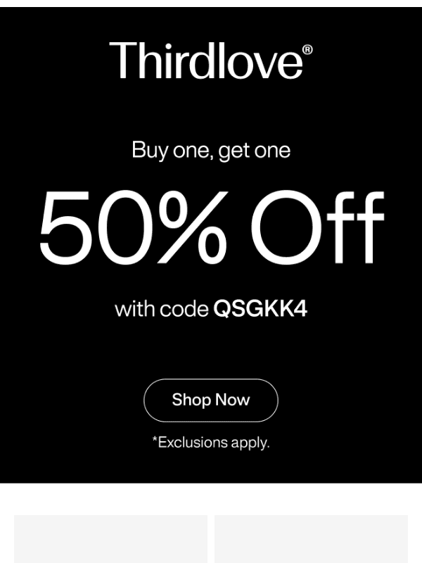 Newsletter preview: Ends Tonight: Buy One, Get One 50% Off