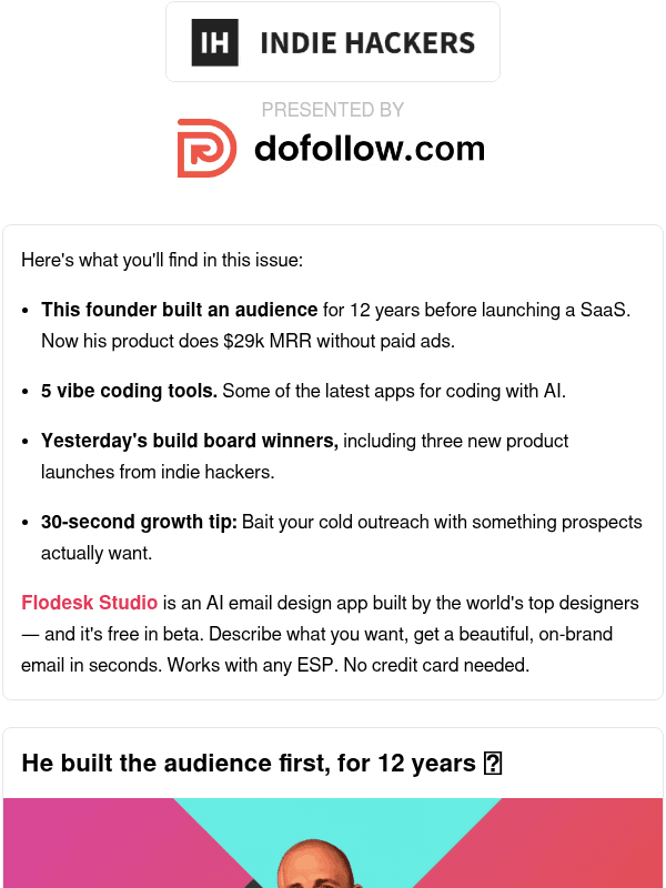 Newsletter preview: 🗞️ What's New: $29k MRR without ads, baiting cold outreach, AI accelerating too fast?