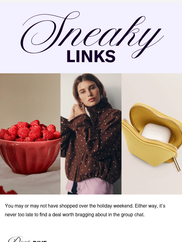 Newsletter preview: Did you miss these sales while you were on vacay?