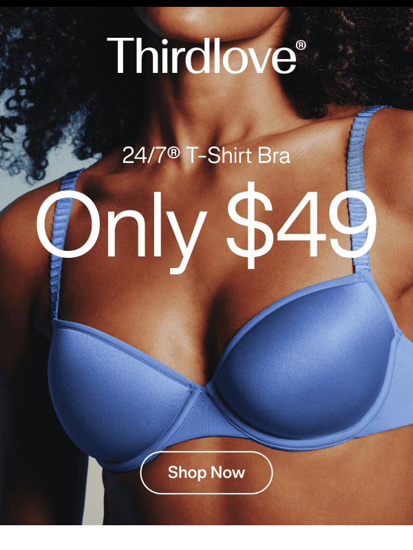 Newsletter preview: $25 off the bra loved by 5M women.
