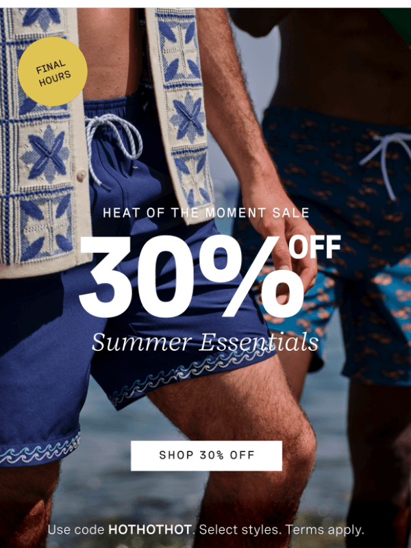 Newsletter preview: Final Chance at 30% Off Summer Essentials