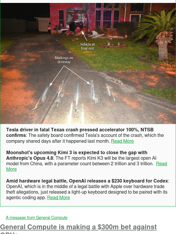 Newsletter preview: Tesla driver in fatal Texas crash pressed accelerator 100%, NTSB confirms