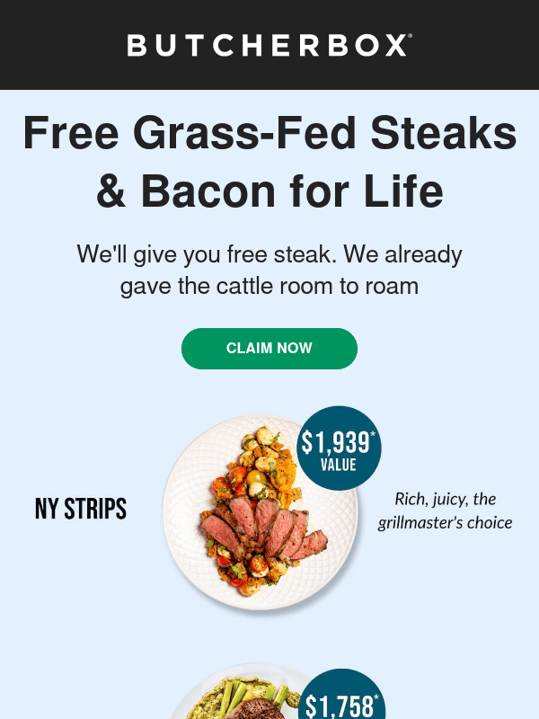 Newsletter preview: Free steaks. For LIFE. 🔥
