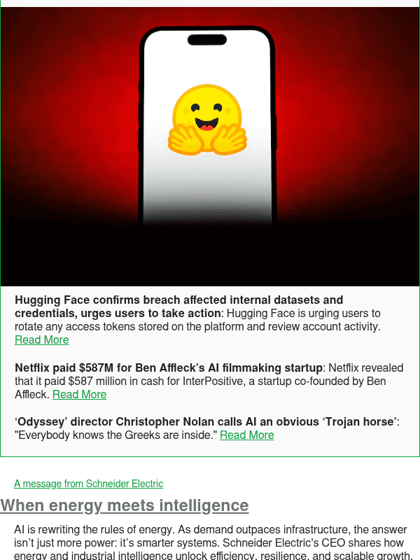Newsletter preview: Hugging Face confirms breach affected internal datasets and credentials, urges users to take action