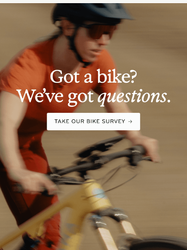 Newsletter preview: Take our bike survey.