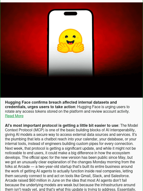 Newsletter preview: Hugging Face confirms breach affected internal datasets and credentials, urges users to take action