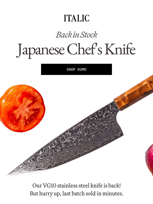 Newsletter preview: Back in Stock: Kumo Chef's Knife