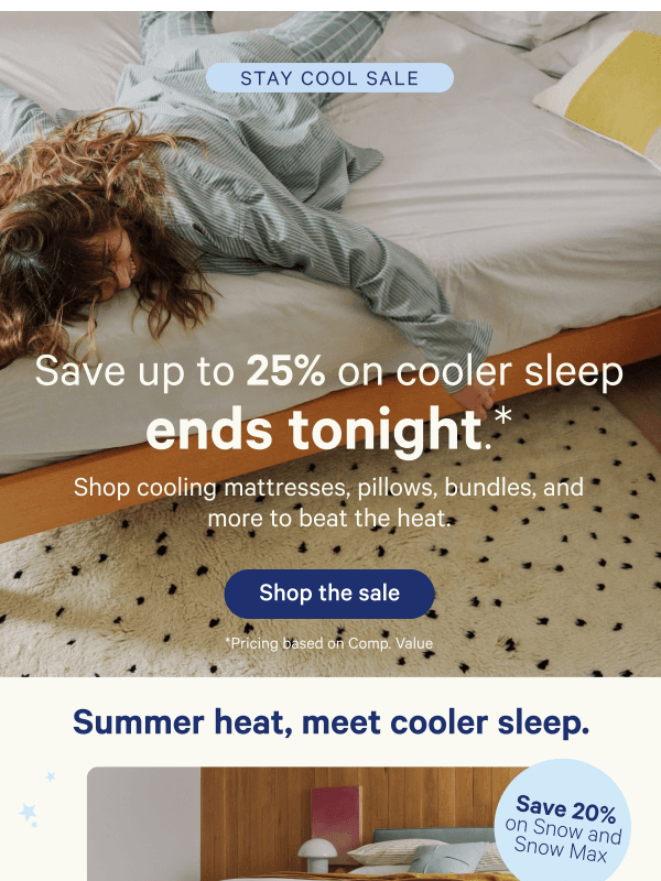 Newsletter preview: Last chance to save up to 25%.*