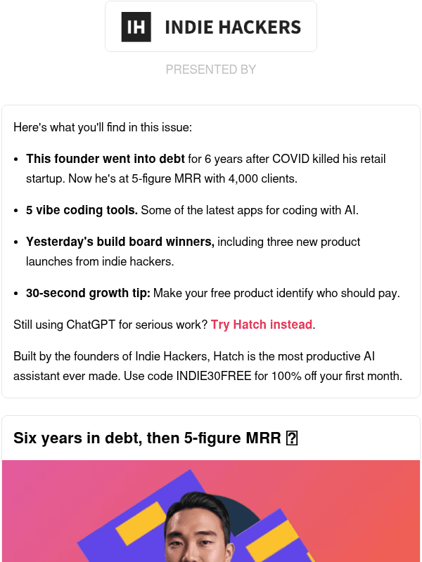 Newsletter preview: 🗞️ What's New: 5-figure MRR after 6 years in debt, letting free tools spot buyers, selling to shovel sellers