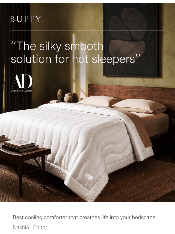 Newsletter preview: Architectural Digest: "Best cooling comforter that breathes life into your bedscape"