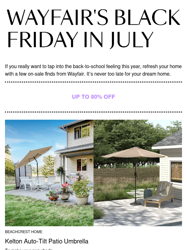 Newsletter preview: Wayfair’s Black Friday in July Sale is happening now