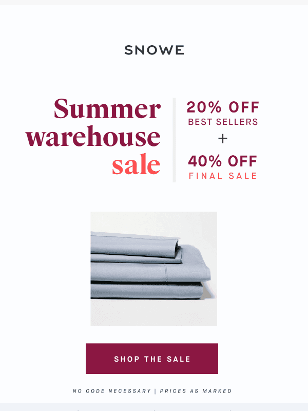 Newsletter preview: Summer warehouse sale: 20% off best sellers + 40% off final sale