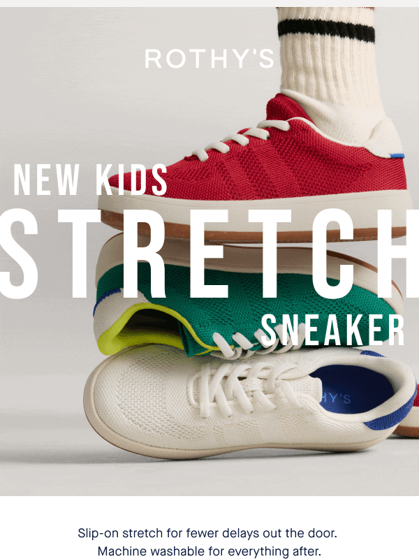 Newsletter preview: NEW! Kids S-T-R-E-T-C-H Sneaker.