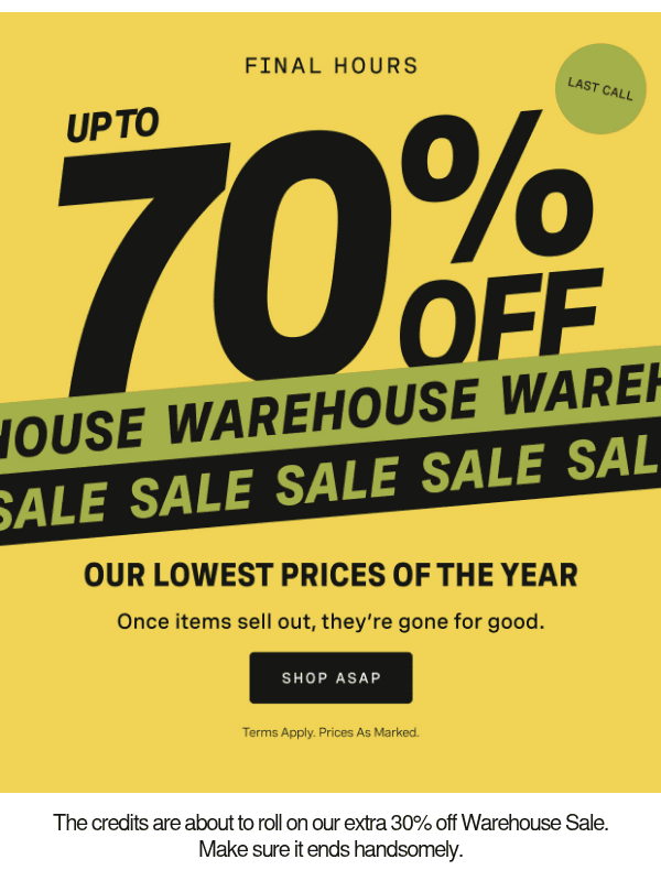 Newsletter preview: Final Hours: Extra 30% Off Sale Prices