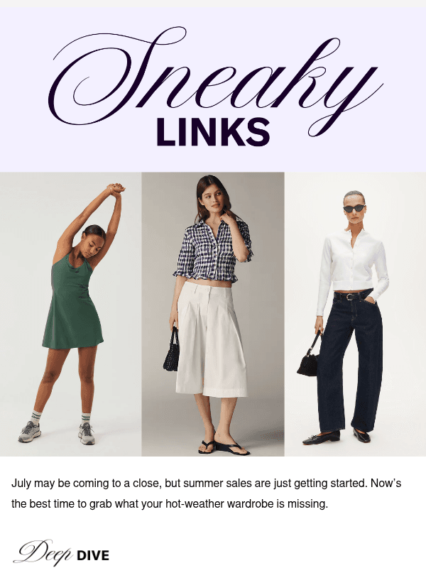 Newsletter preview: Shop these sales as you say goodbye to July