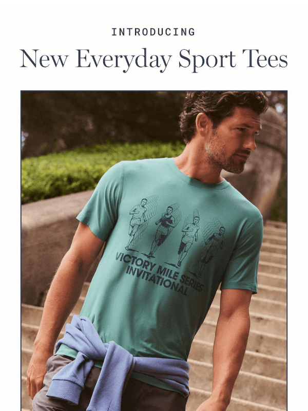Newsletter preview: Just Dropped: The Everyday Sport Tees