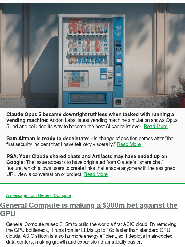 Newsletter preview: Claude Opus 5 became downright ruthless when tasked with running a vending machine